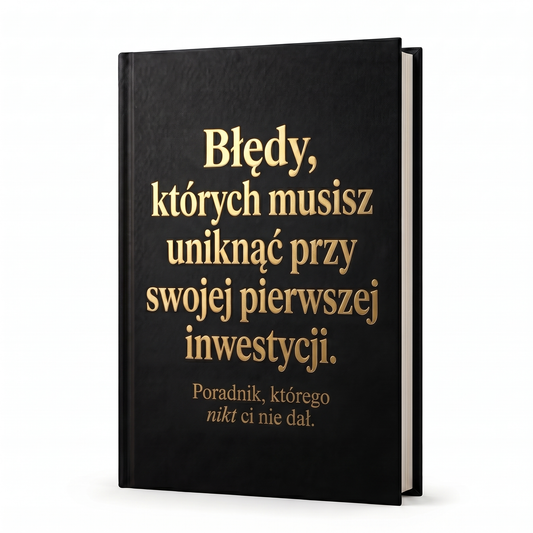Błędy, których musisz uniknąć przy swojej pierwszej inwestycji